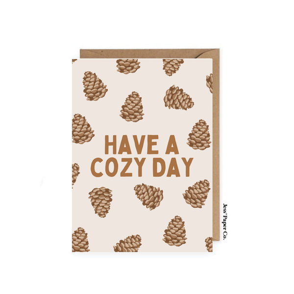 Have A Cozy Day Card - FINAL SALE