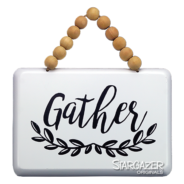 Gather Beaded Sign - FINAL SALE