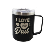 I Love You Dad Travel Mug
