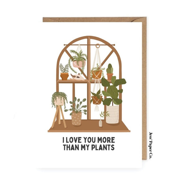 More Than My Plants Card