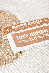 Tiny Human On Board Bumper Sticker