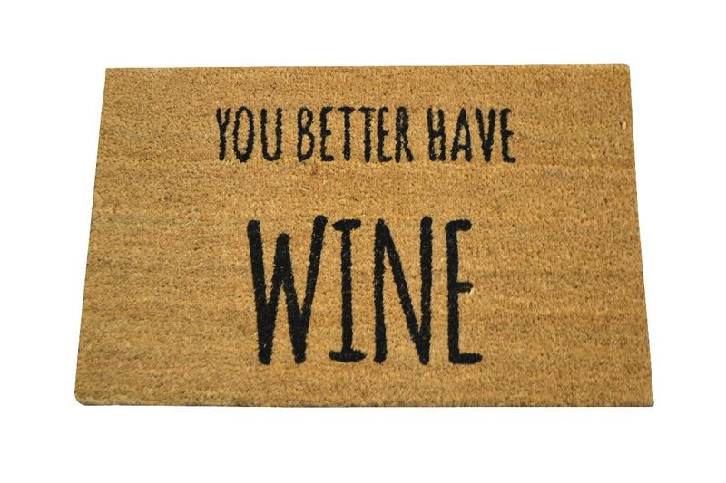 Better Have Wine Doormat